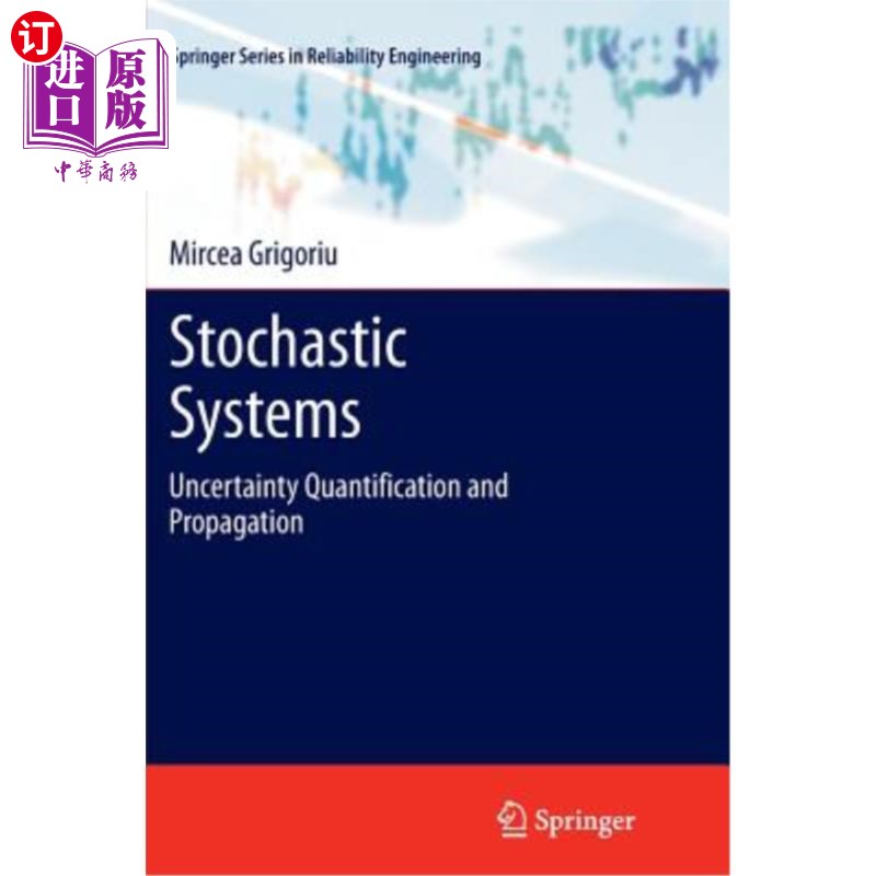 海外直订Stochastic Systems: Uncertainty Quantification and Propagation 随机系统:不确定性量化与传播