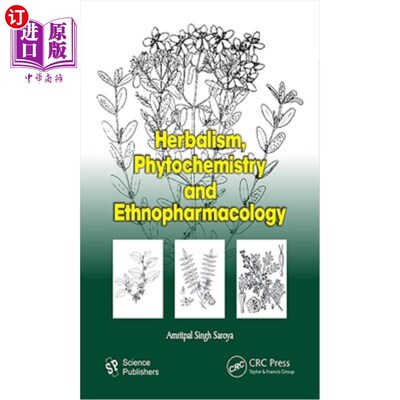 海外直订医药图书Herbalism, Phytochemistry and Ethnopharmacology 草药学，植物化学和民族药理学