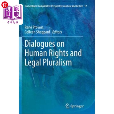 海外直订Dialogues on Human Rights and Legal Pluralism 人权与法律多元化对话