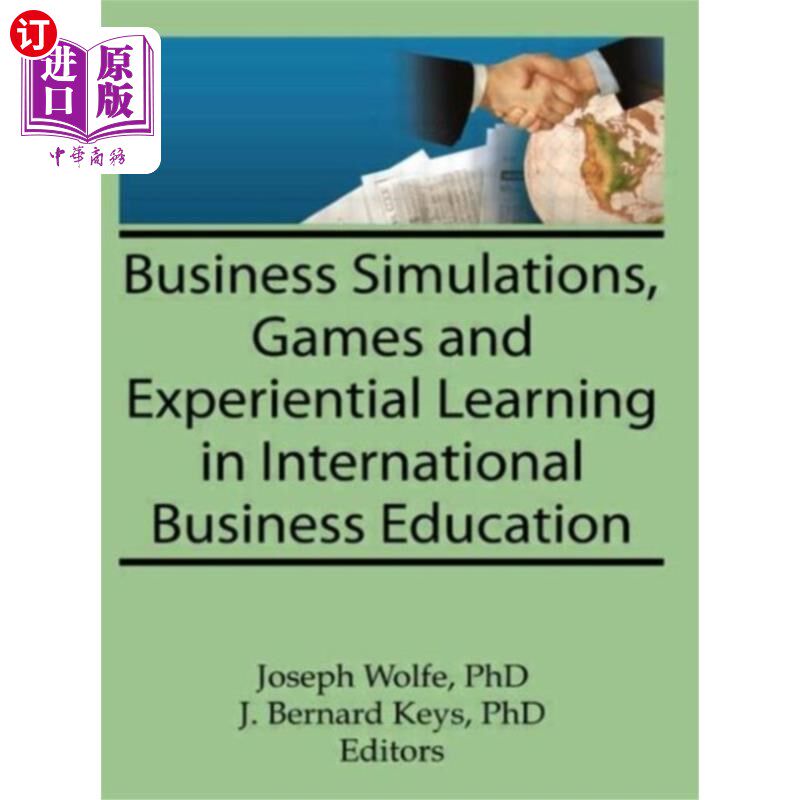 海外直订Business Simulations, Games, and Experiential Le... 国际商业教育中的商业模拟、游戏和体验式学习