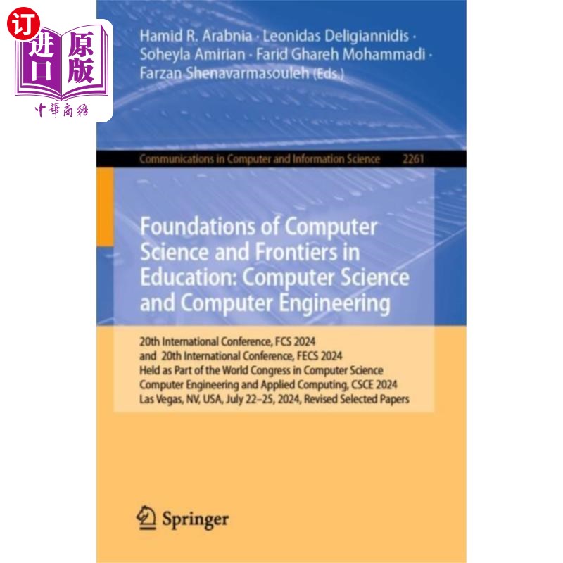 海外直订Foundations of Computer Science and Frontiers in... 计算机科学基础与教育前沿:计算机科学与计算机工程
