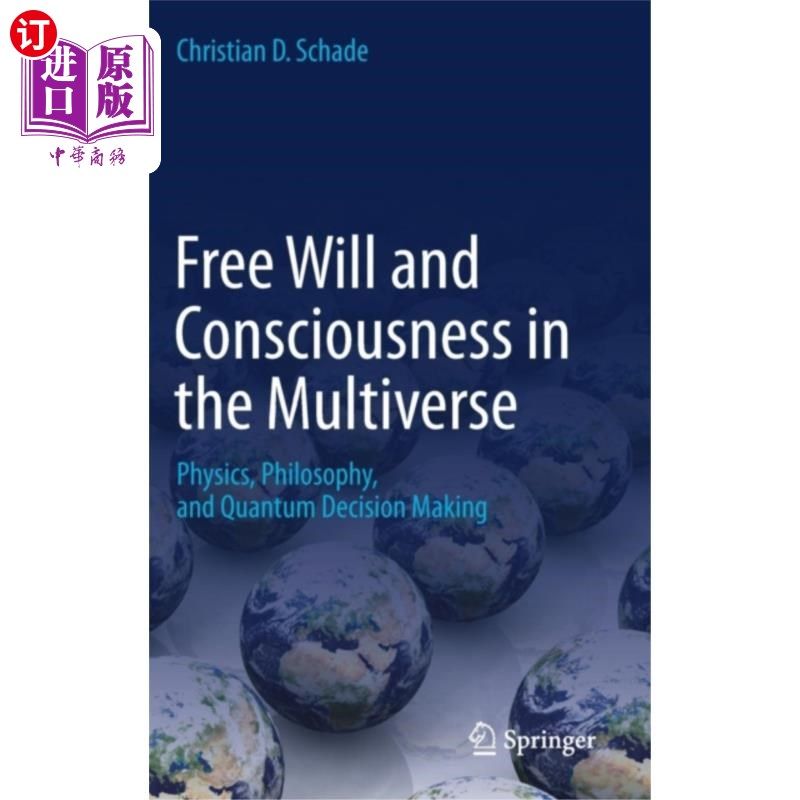 海外直订Free Will and Consciousness in the Multiverse 多元宇宙中的自由意志和意识