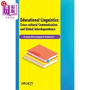海外直订Educational Linguistics: Cross-cultural Communic... 教育语言学:跨文化交际与全球相互依存