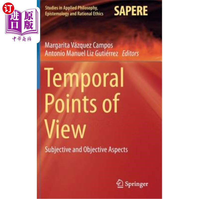 海外直订Temporal Points of View: Subjective and Objective Aspects 时间观点:主观和客观两方面