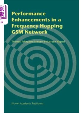 海外直订Performance Enhancements in a Frequency Hopping GSM Network 跳频GSM的性能增强