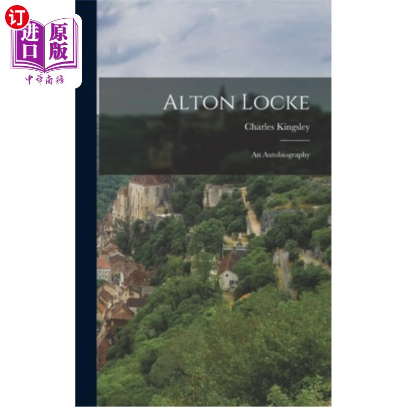 海外直订Alton Locke: An Autobiography 奥尔顿·洛克:自传