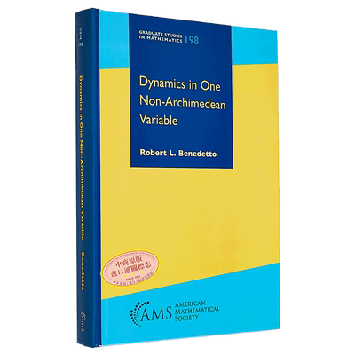 现货 一个非阿基米德变量的动力学 英文原版 Dynamics in One Non-Archimedean Variable Robert L Benedetto【中商原版】