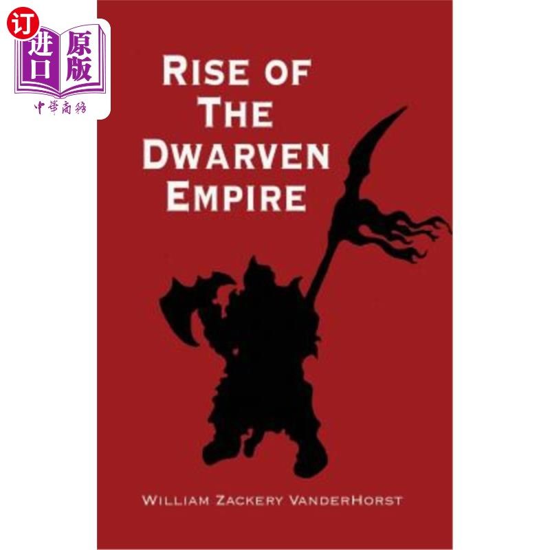 海外直订Rise of the Dwarven Empire 矮人帝国的崛起