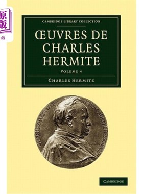 海外直订Ouvres de Charles Hermite 查尔斯·赫米特作品：第4卷