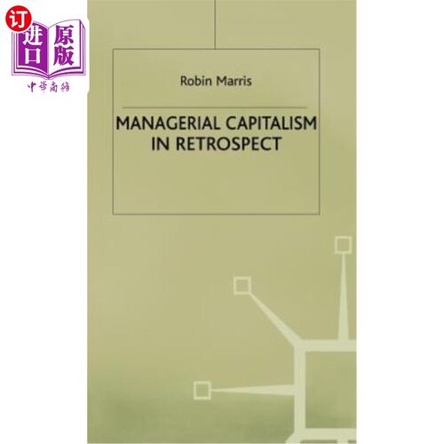 海外直订Managerial Capitalism in Retrospect 管理资本主义的回顾
