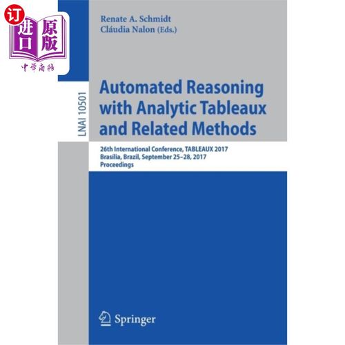 海外直订Automated Reasoning with Analytic Tableaux and R... 基于分析表的自动推理及相关方法