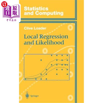 海外直订Local Regression and Likelihood 局部回归与可能性