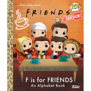 小金书 大眼仔系列 老友记ABC Little Golden Book Funko Pop F is for Friends An Alphabet Book 英文原版进口【中商原版】