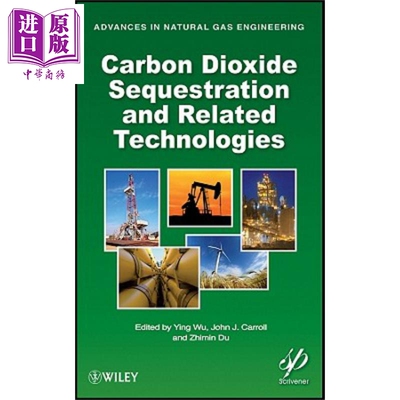 现货 Carbon Dioxide Sequestration And Related Technologies【中商原版】