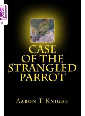海外直订Case Of The Strangled Parrot 被勒死的鹦鹉案