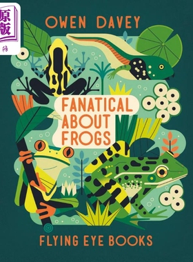 动物大世界 青蛙 Owen Davey Fanatical About Frogs 英文原版 儿童科普绘本 知识百科图画书 进口儿童读物6-12岁【中商原版?