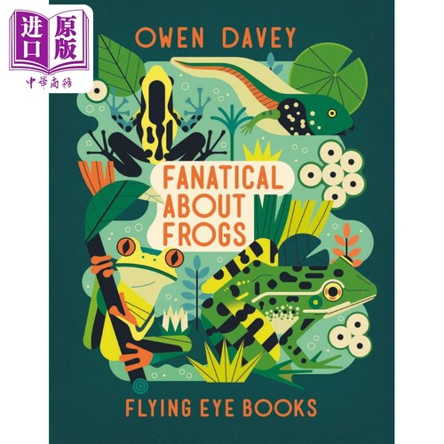 动物大世界 青蛙 Owen Davey Fanatical About Frogs 英文原版 儿童科普绘本 知识百科图画书 进口儿童读物6-12岁【中商原版?