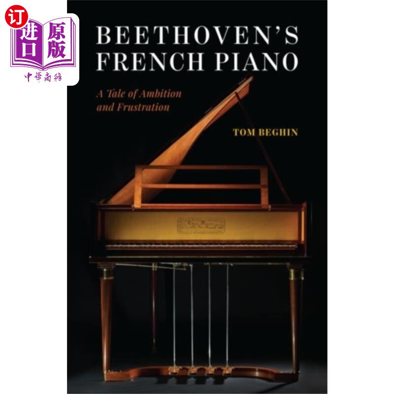 海外直订Beethoven's French Piano 贝多芬的法国钢琴