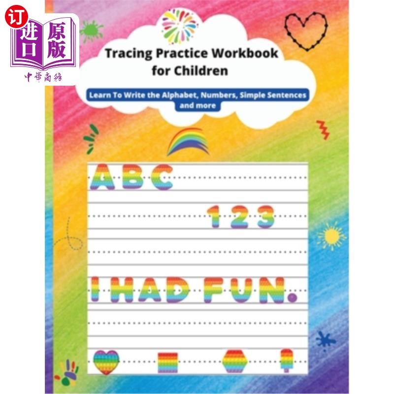 海外直订Tracing Practice Workbook for Children: Learn To Write the Alphabet, line tracin 儿童描画练习练习册:学习写