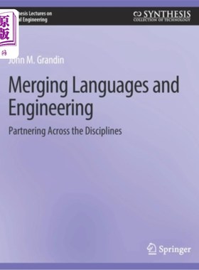 海外直订Merging Languages and Engineering: Partnering Across the Disciplines 合并语言和工程:跨学科合作