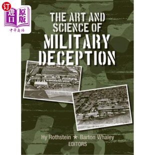 海外直订The Art and Science of Military Deception 军事欺骗的艺术与科学