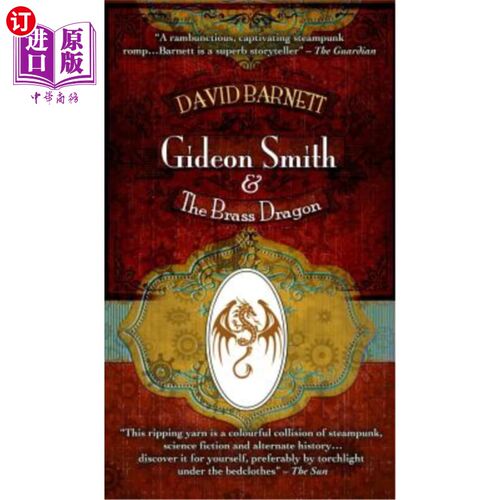 海外直订Gideon Smith and the Brass Dragon 吉迪恩·史密斯和铜龙