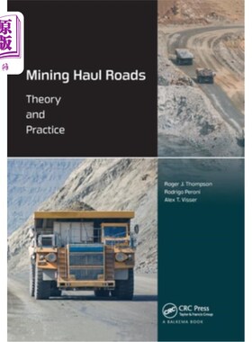 海外直订Mining Haul Roads: Theory and Practice 矿用运输道路:理论与实践