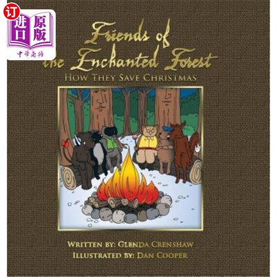 海外直订Friends Of The Enchanted Forest: How They Save Christmas 魔法森林之友:他们如何拯救圣诞节