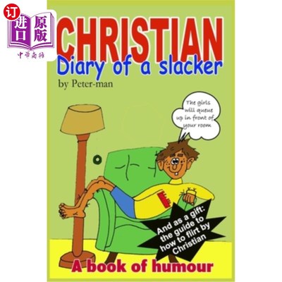 海外直订Christian, diary of a slacker 克里斯蒂安，懒汉的日记