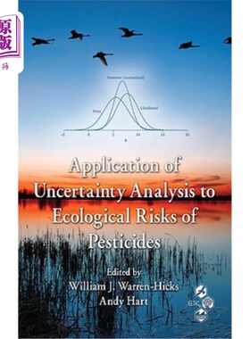 海外直订Application of Uncertainty Analysis to Ecological Risks of Pesticides 不确定性分析在农药生态风险分析中的应
