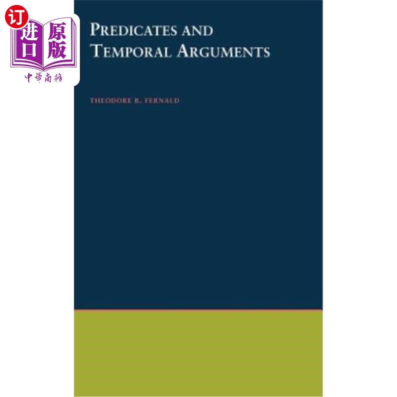 海外直订Predicates & Temporal Arguments 谓词和时态参数