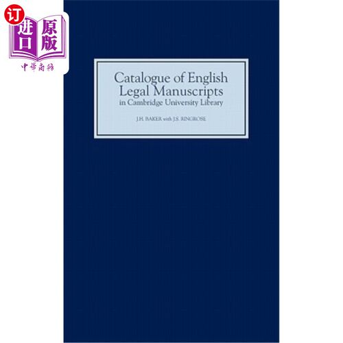 海外直订Catalogue of English Legal Manuscripts in Cambridge University Library: With Cod 剑桥大学图书馆英文法律手稿