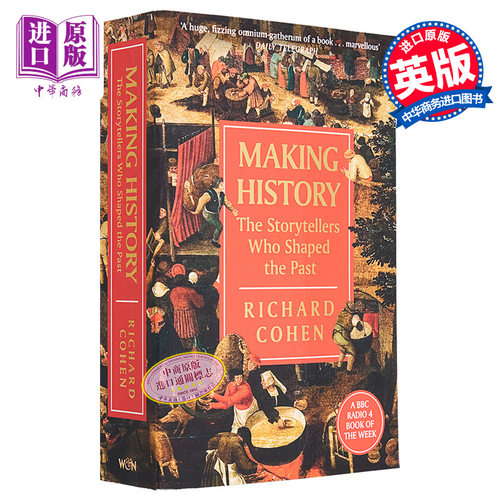 成就历史 塑造过去的故事讲述者 Making History 英文原版 Richard Cohen【中商原版】