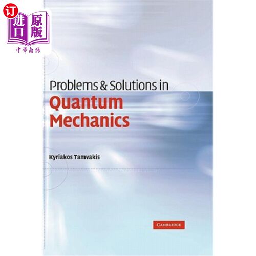 海外直订Problems and Solutions in Quantum Mechanics 量子力学中的问题与解决方法
