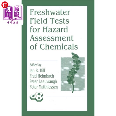 海外直订Freshwater Field Tests for Hazard Assessment of ... 化学品危害评估的淡水现场试验