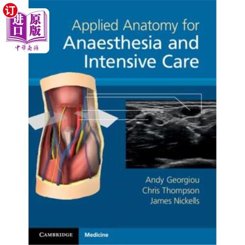 海外直订医药图书Applied Anatomy for Anaesthesia and Intensive Care 麻醉与重症监护的应用解剖