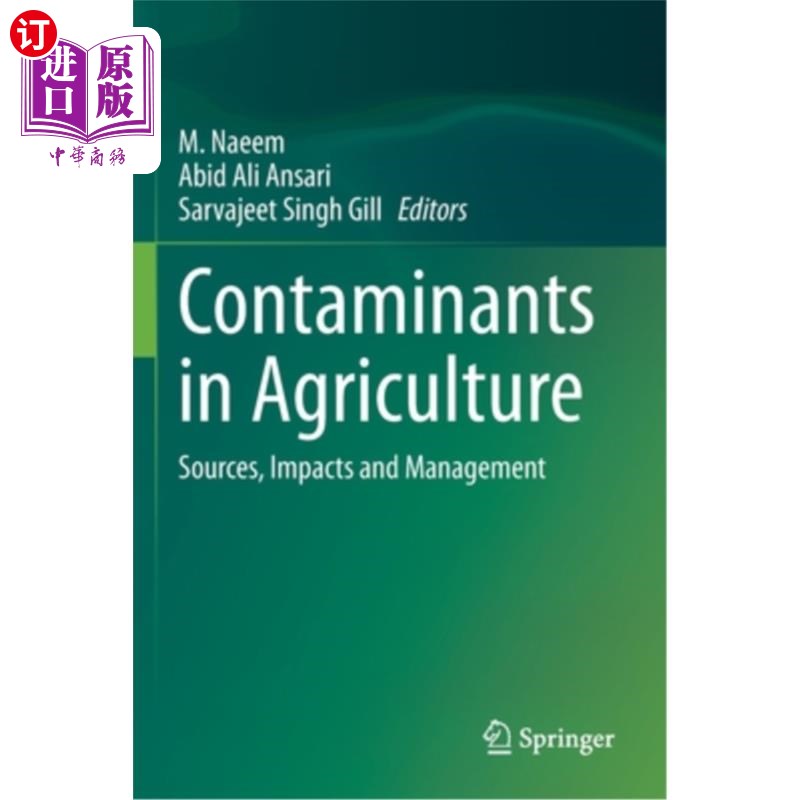 海外直订Contaminants in Agriculture: Sources, Impacts and Management 农业中的污染物:来源、影响和管理