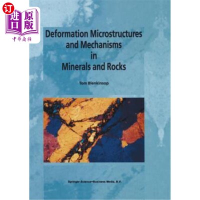 海外直订Deformation Microstructures and Mechanisms in Minerals and Rocks 矿物和岩石的变形显微结构和机制