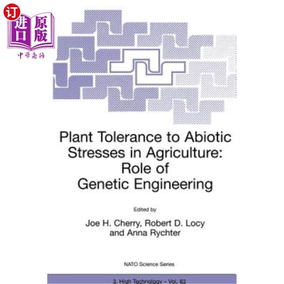 海外直订Plant Tolerance to Abiotic Stresses in Agriculture: Role of Genetic Engineering 农业中植物对非生物胁迫的耐