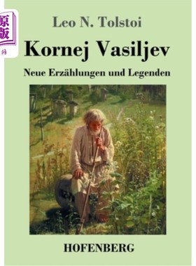 海外直订德语 Kornej Vasiljev: Neue Erz?hlungen und Legenden 矿样传奇与猜谜