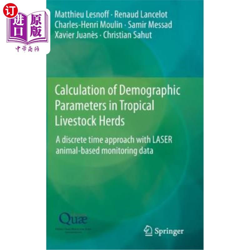 海外直订Calculation of Demographic Parameters in Tropical Livestock Herds: A Discrete Ti 热带畜群人口统计参数的计算