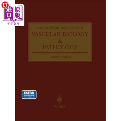 海外直订Encyclopedic Reference of Vascular Biology & Pathology 血管生物学与病理学百科全书参考