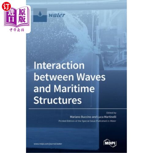 海外直订Interaction between Waves and Maritime Structures 波浪与海洋构筑物的相互作用
