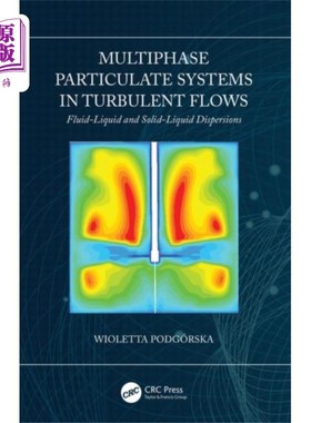 海外直订Multiphase Particulate Systems in Turbulent Flows 湍流中的多相颗粒系统