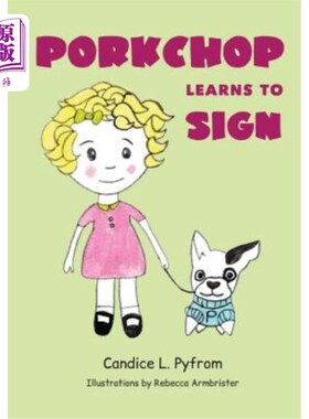 海外直订Porkchop Learns to Sign Porkchop学会了签名