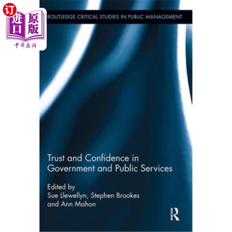 海外直订Trust and Confidence in Government and Public Services 对政府和公共服务的信任和信心