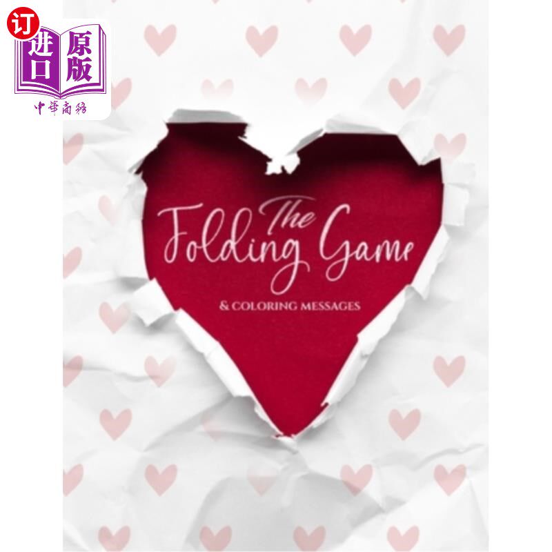 海外直订The folding game and coloring love: Folding Game Pages and coloring lovely messa 折叠游戏和着色的爱:折叠游