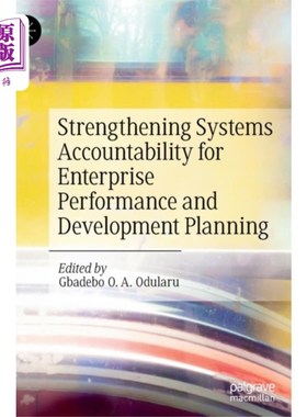 海外直订Strengthening Systems Accountability for Enterpr... 加强企业绩效和发展规划的制度问责