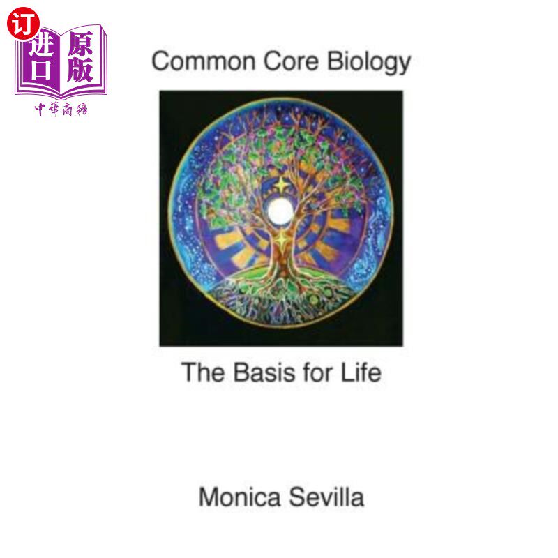 海外直订The Basis for Life Common Core Biology 生命的基础共同核心生物学