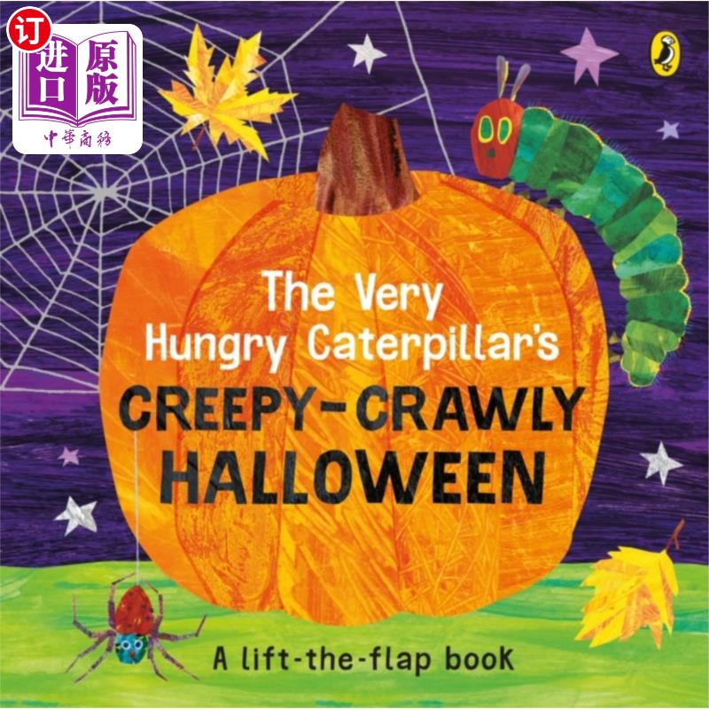 海外直订Very Hungry Caterpillar's Creepy-Crawly Halloween非常饥饿的毛毛虫令人毛骨悚然的万圣节